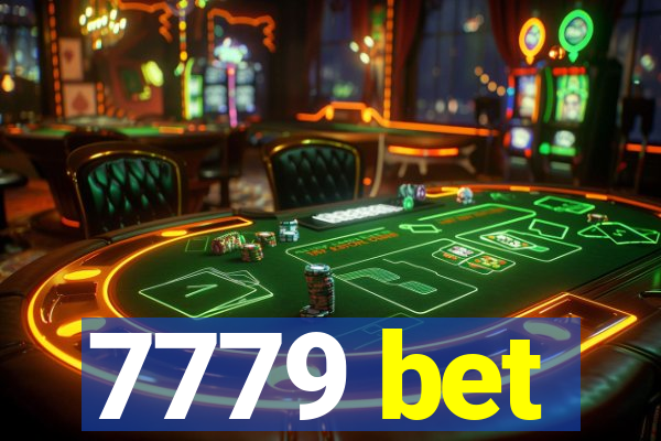 7779 bet